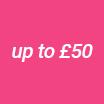 Gifts up to £50